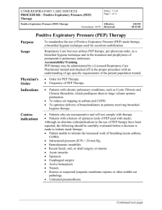Positive End Expiratory (PEP) Therapy