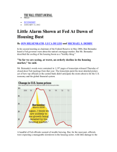 Little Alarm Shown at Fed At Dawn of Housing Bust