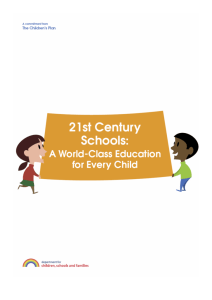 21st Century Schools: A World-Class Education for Every Child