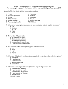 Biology 211 Sample Exam 1 Endocrine/Blood/Lymphatic/Immunity