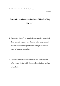 Reminders to Patients that have Skin Grafting Surgery