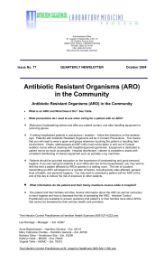 Antibiotic Resistant Organisms (ARO) in the Community