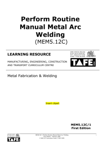 Perform Routine Manual Metal Arc Welding