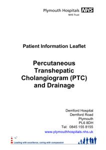 Percutaneous Transhepatic Cholangiogram (PTC) and Drainage
