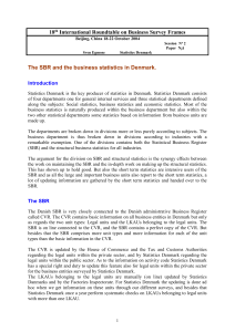The SBR and the business statistics in Denmark.