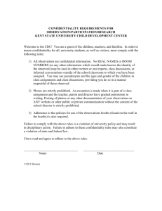CONFIDENTIALITY REQUIREMENTS FOR OBSERVATION