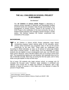 THE ALL CHILDREN IN SCHOOL PROJECT
