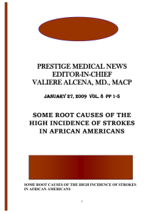 SOME ROOT CAUSES OF THE HIGH INCIDENCE OF STROKES IN