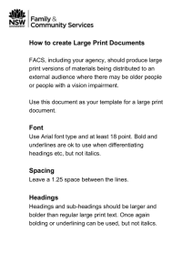 How to and why create Large Print Documents
