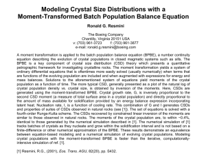 Modeling Crystal Size Distributions with a Moment-Transformed
