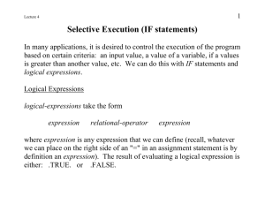 FortranLecture #4 - Selective Exectuon (IF)