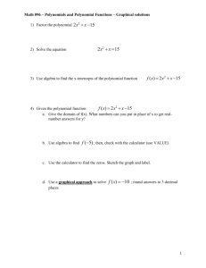 Math 103 – Dealing with Polynomials and Polynomial Functions