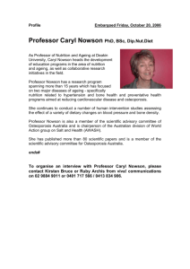Caryl Nowson is Director of Dietetic Education and co
