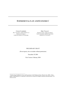 Experimental Law and Economics - they are driving a