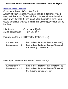 Rational Root Theorem and Descarte`s Rule of Signs