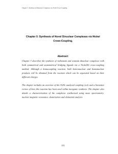 Chapter 5: Synthesis of Novel Dinuclear Complexes via