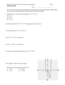 Regents Exam Questions A2.A.26: Solving Polynomial Equations