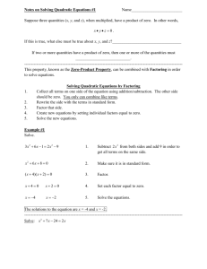 Notes on Solving Quadratic Equations #1