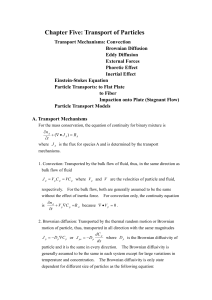 Chapter Five: Transport of Particles