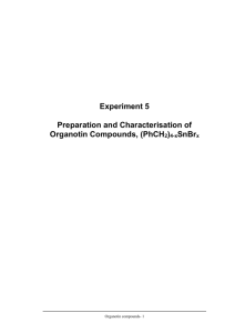 EXPERIMENT P9: Preparation and Characterisation of Organotin