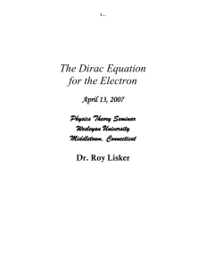 Dirac Equation  - Roy Lisker`s Ferment Magazine