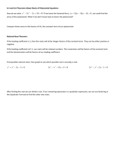 6-5 Theorems About Roots of Polynomial Equations