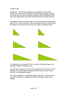 Triangle Puzzle Introduction. The following activities can be