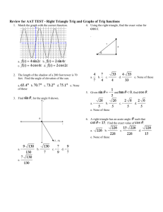 Review for AAT TEST - Right Triangle Trig and Graphs of Trig
