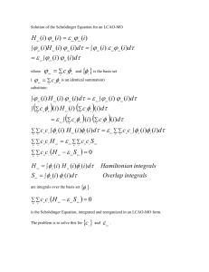 Solution of the Schrödinger Equation for an LCAO-MO