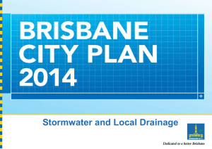 Brisbane City Plan 2014 - Stormwater and Local Drainage