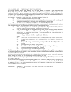 15A NCAC 02D .2609 PARTICULATE TESTING METHODS (a) With