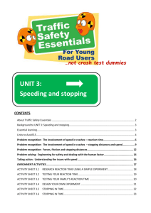 UNIT 3: Speeding and stopping - Transport Accident Commission