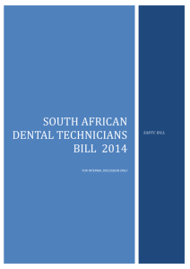 SOUTH AFRICAN DENTAL TECHNICIANS BILL 2014