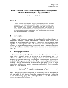 First Results of Transverse Phase Space Tomography in the