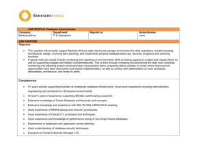 JOB PROFILE: Database Administrator Company: BankservAfrica