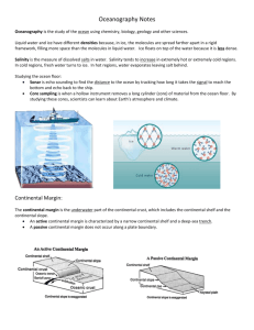 Oceanography Notes Oceanography is the study of the ocean using