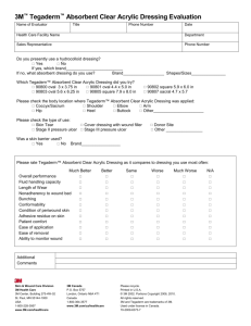 Tegaderm™ Absorbent Clear Acrylic Dressing Evaluation Form