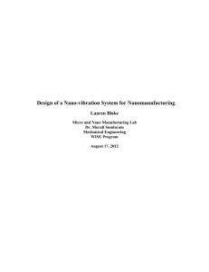 Design of a Nano-vibration System for Nanomanufacturing