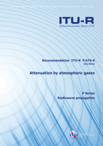 RECOMMENDATION ITU-R P.676-9 - Attenuation by atmospheric