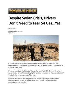 Despite Syrian Crisis, Drivers Don`t Need to Fear $4 Gas...Yet