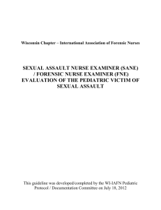 EVALUATION OF THE PEDIATRIC VICTIM OF SEXUAL ASSAULT