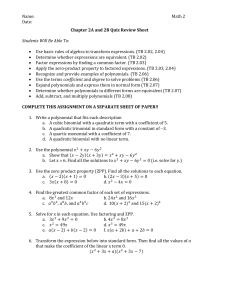 Name: Math 2 Date: Chapter 2A and 2B Quiz Review Sheet