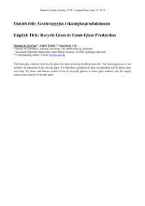 Recycle Glass in Foam Glass Production