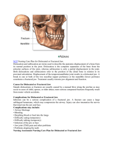 Nursing Care Plan for Dislocated or Fractured Jaw. Dislocation and
