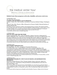 The Medical Center Hour (Medicine and Society in Conversation)