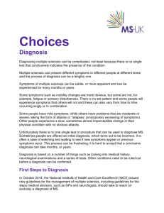 Choices Diagnosis - MS-UK