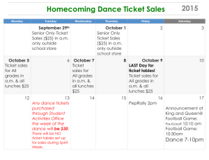 Any extra dance tickets purchased after 10/9 during Spirit Week will