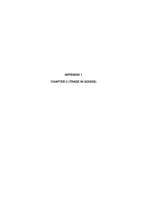 APPENDIX 1 CHAPTER 2 (TRADE IN GOODS) CHAPTER 2 TRADE