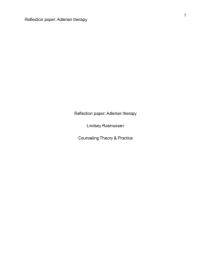 Reflection paper: Adlerian therapy Reflection paper: Adlerian