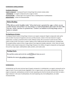 Carbohydrate reading worksheet Vocabulary Reference: organic